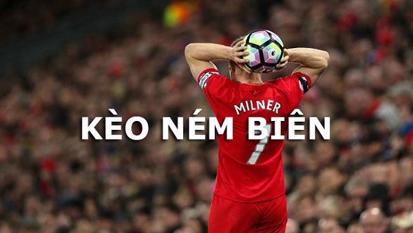 Kèo ném biên - Cơ hội cá độ bóng đá thắng lớn kiếm tiền khủng