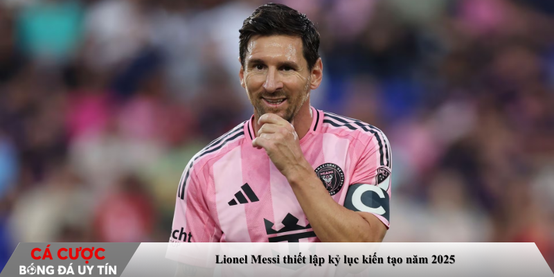 Lionel Messi thiết lập kỷ lục kiến tạo năm 2025