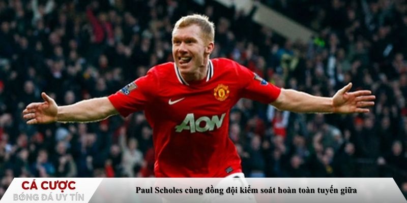 Paul Scholes cùng đồng đội kiểm soát hoàn toàn tuyến giữa