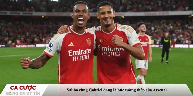 Saliba cùng Gabriel đang là bức tường thép của Arsenal